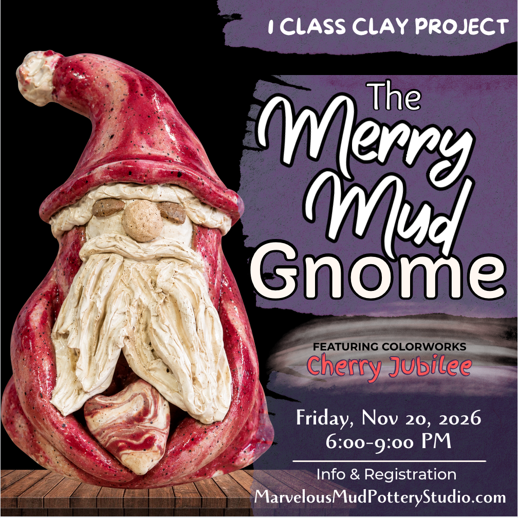 Pottery Class -Merry Mud Gnome - 1 Part Colorworks Clay Adventure