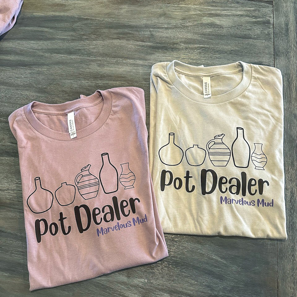 T-Shirt - "Pot Dealer" - Marvelous Mud Logo