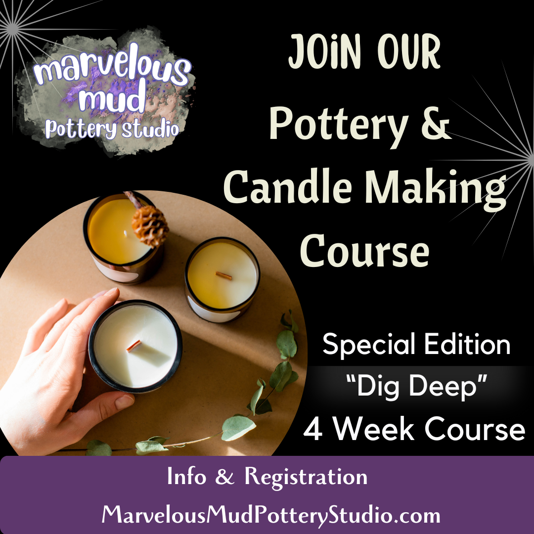 Pottery & Candle-Making Course - 4-Part Clay Classes  - IN-PERSON