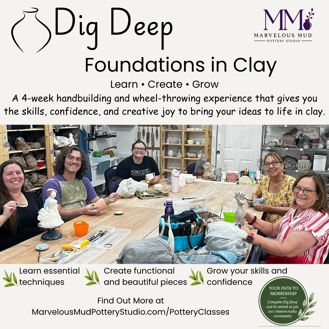 Pottery 4 Week Clay Classes - Dig Deep - Membership Prerequisite - Adult Clay Course