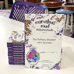 Pottery Student Art Journal: Marvelous Mud Pottery Studio