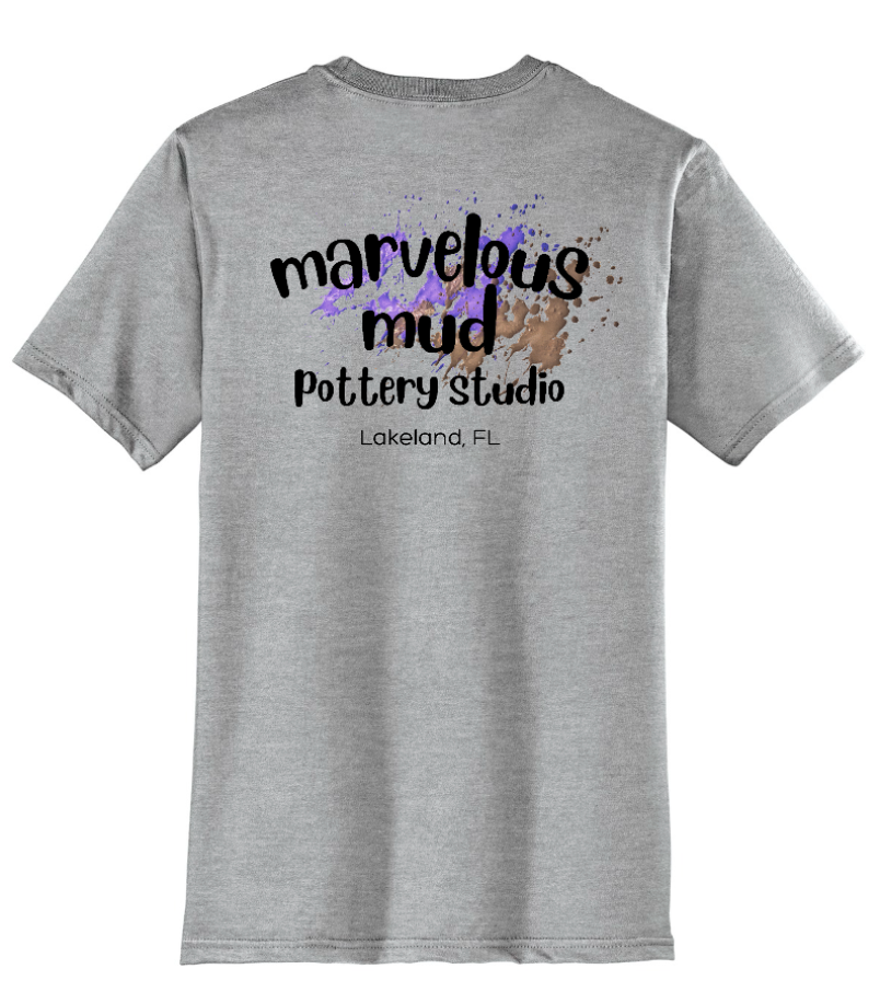 T-Shirt - "There's No Crying in Pottery" - Marvelous Mud Logo