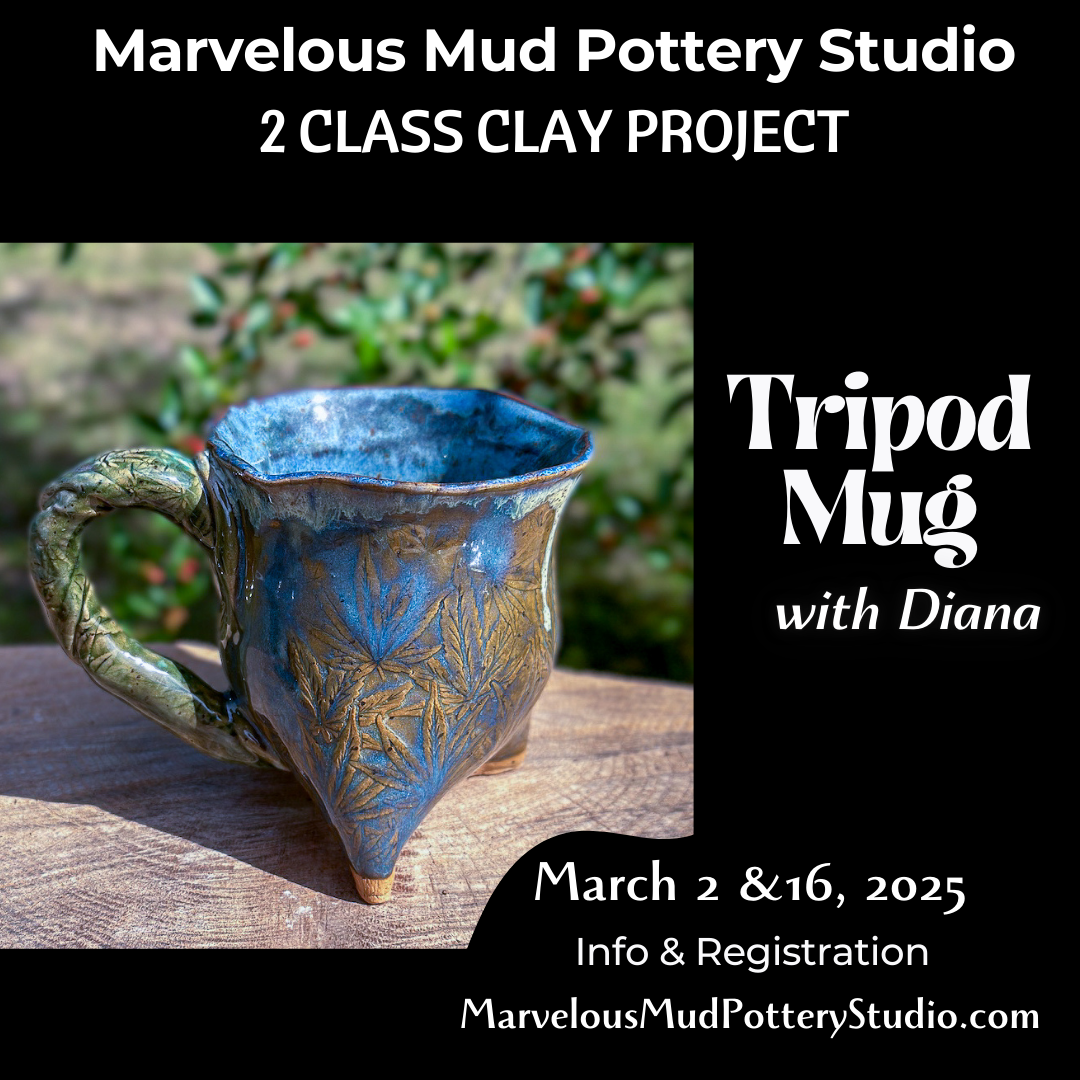 Pottery Classes -  Cozy Tripod Mug- Dig In! 2-Part Classes